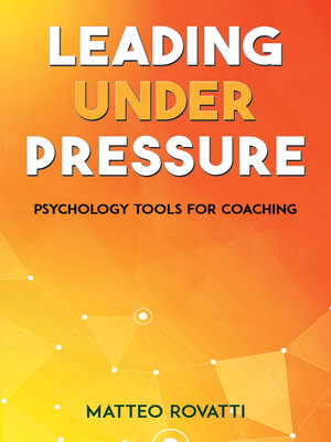 cover image of Leading Under Pressure